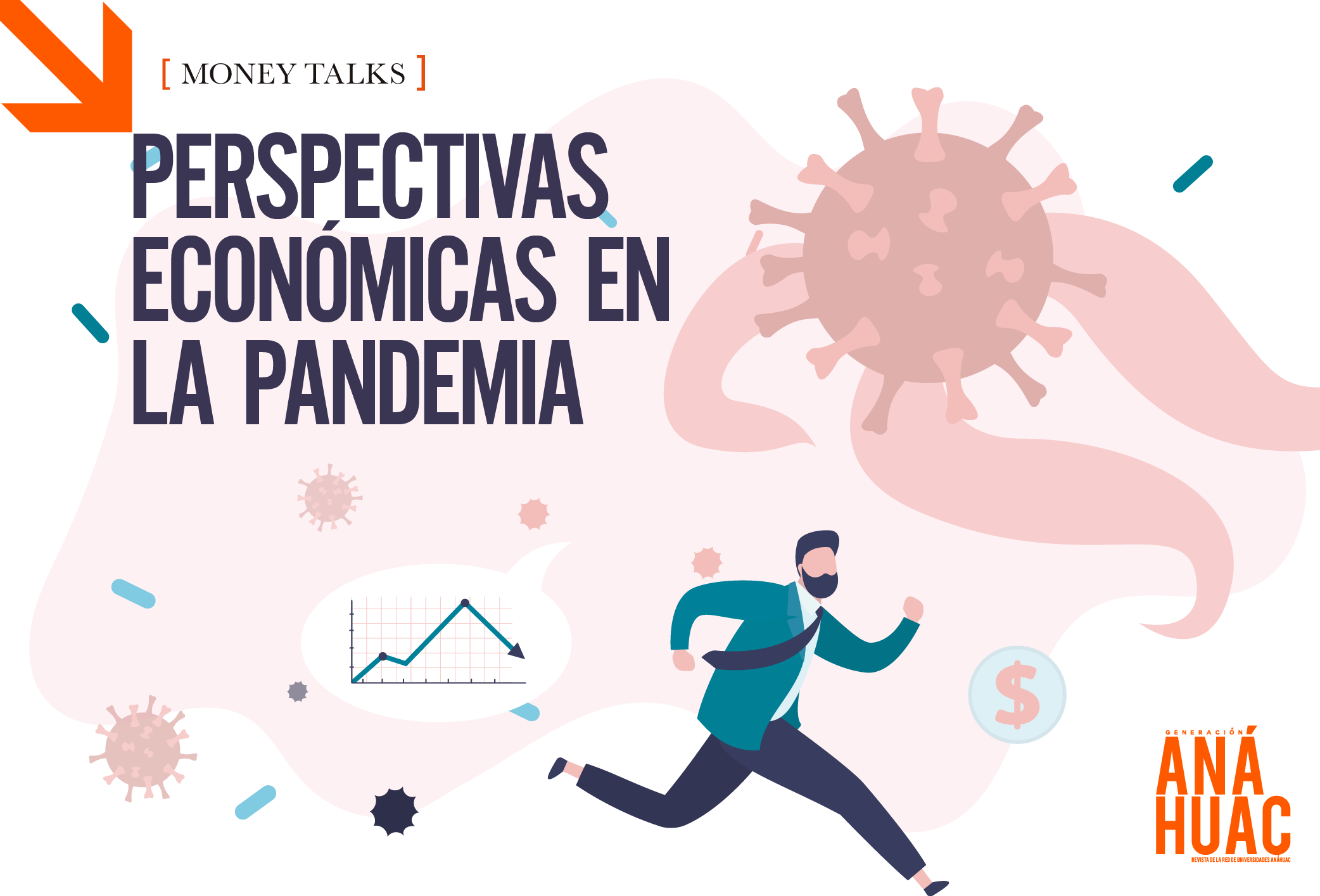 Perspectivas Económicas En La Pandemia Generación Anáhuac